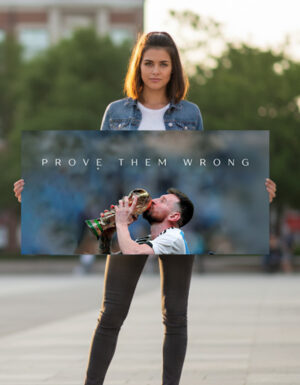 Messi - Prove them Wrong - Poster
