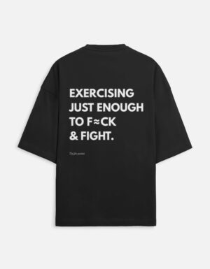 Enough to F=CK & FIGHT - Unisex Terry Oversized Tee
